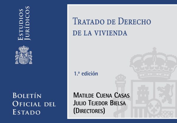 Tratado de Derecho de la Vivienda